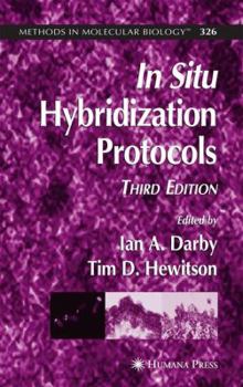 In Situ Hybridization Protocols (Methods in Molecular Biology)