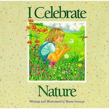 Hardcover I Celebrate Nature Book