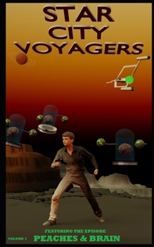 Paperback Star City Voyagers: Volume 1 Book