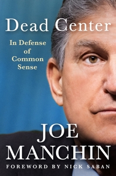 Hardcover Dead Center: In Defense of Common Sense Book