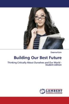 Paperback Building Our Best Future Book