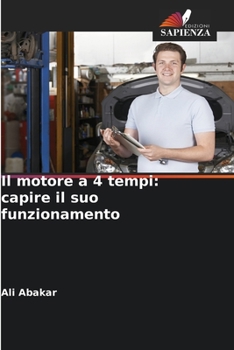Paperback Il motore a 4 tempi: capire il suo funzionamento [Italian] Book