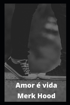 Paperback Amor ? vida [Portuguese] Book