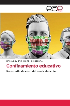 Paperback Confinamiento educativo [Spanish] Book