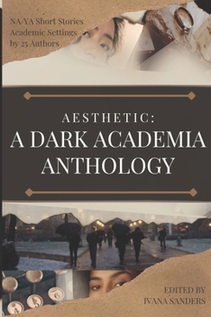 Paperback Aesthetic: A Dark Academia Anthology Book