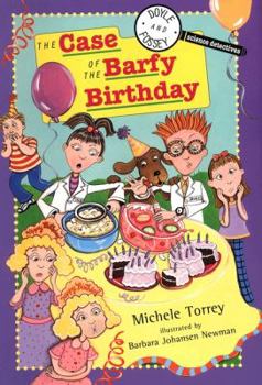 Hardcover The Case of the Barfy Birthday: And Other Super-Scientific Cases Book