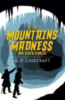 At the Mountain of Madness and Other Stories