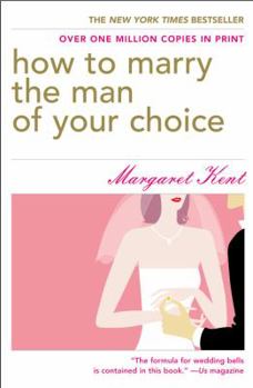 Paperback How to Marry the Man of Your Choice Book