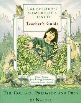Paperback Everybody's Somebody's Lunch: Teacher's Guide Book