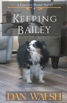 Paperback Keeping Bailey Book