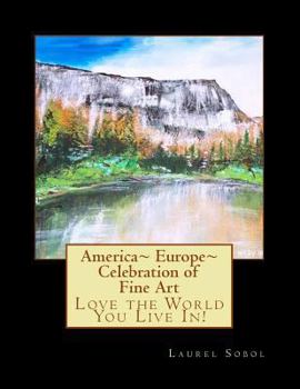 Americas Europe Celebration of Fine Art