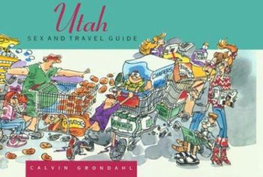 Paperback Utah: Sex and Travel Guide Book