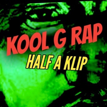 Vinyl Kool G Rap   Half A Klip Book