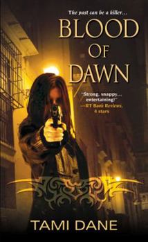 Blood of Dawn - Book #3 of the Sloane Skye