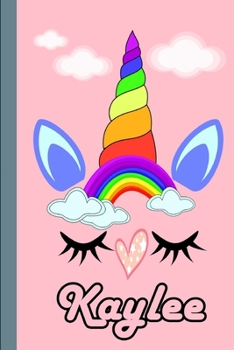 Kaylee: Personalized Unicorn Sketchbook For Girls With Pink Name: Kaylee: Personalized Unicorn Sketchbook For Girls With Pink Name Doodle, Sketch, Create!
