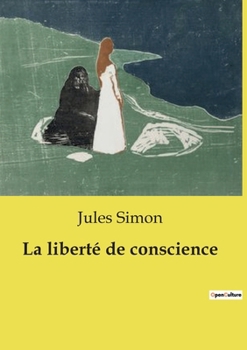 Paperback La liberté de conscience [French] Book