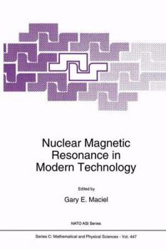 Paperback Nuclear Magnetic Resonance in Modern Technology Book