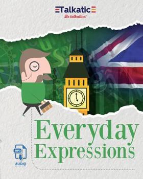 Paperback Everyday Expressions: Expresiones diarias del idioma inglés. [Spanish] Book