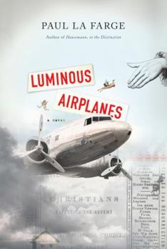 Hardcover Luminous Airplanes (Thorndike Press Large Print Reviewers' Choice) [Large Print] Book