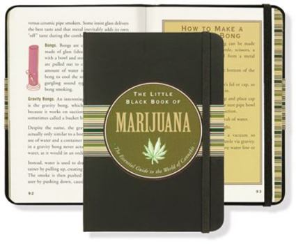 The Little Black Book of Marijuana: The Essential Guide to the World of Cannabis