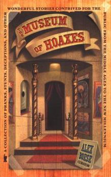 Hardcover The Museum of Hoaxes Book