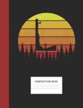 Composition Book: Rock Climbbing 200 Wide Ruled Lined Pages Retro Vintage Sunset Classic Notebook, Writing Pad & Practice Journal | Assignments, Class ... Organizer, Homeschool, College & University