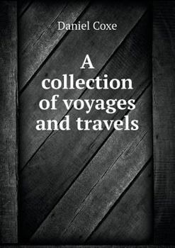 Paperback A collection of voyages and travels Book