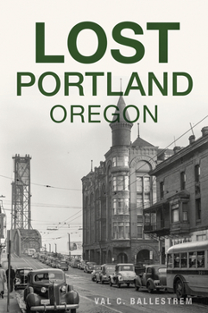 Paperback Lost Portland, Oregon Book