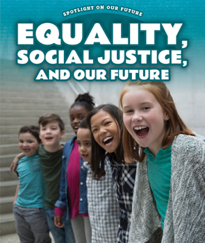 Paperback Equality, Social Justice, and Our Future Book