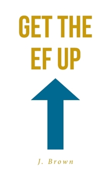 Paperback Get the EF Up Book