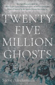 Paperback Twenty Five Million Ghosts Book