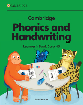 Cambridge Phonics and Handwriting Learner's Book 4B: Early Years (Cambridge Early Years)