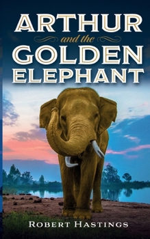 Paperback Arthur and the Golden Elephant Book