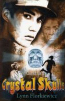 Paperback The Quest for the Crystal Skulls Book