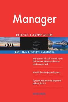 Paperback Manager RED-HOT Career Guide; 2541 REAL Interview Questions Book