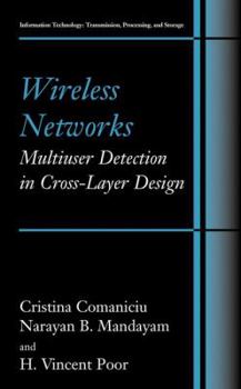 Paperback Wireless Networks: Multiuser Detection in Cross-Layer Design Book