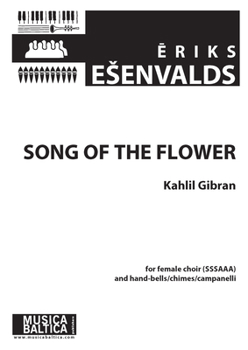 Paperback Song of the Flower: For Sssaaa Choir and Hand-Bells, Choral Octavo Book