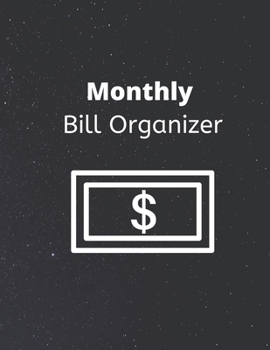 Paperback Monthly Bill Organizer: Financial Planner Budget Book