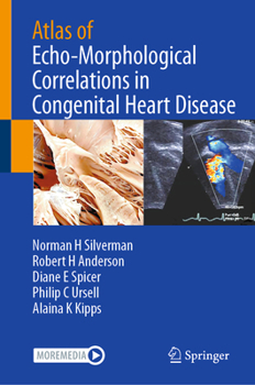 Hardcover Atlas of Echo-Morphological Correlations in Congenital Heart Disease Book