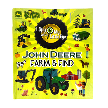 Hardcover John Deere Kids Farm & Find (I Spy with My Little Eye) Book