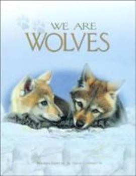 Paperback We Are Wolves (Nature for Kids) Book