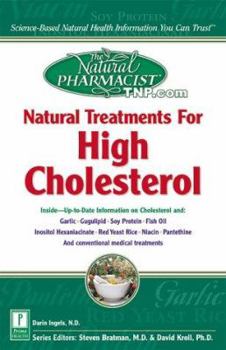 Paperback The Natural Pharmacist: Natural Treatments for High Cholesterol Book