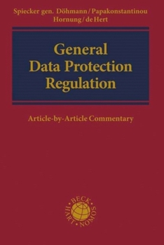 Hardcover General Data Protection Regulation: Article-By-Article Commentary Book