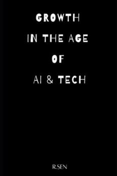 Paperback Growth in the Age of AI & Tech Book