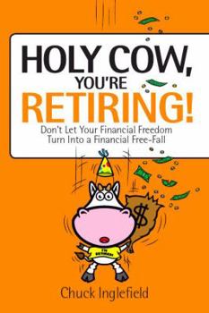 Hardcover Holy Cow, You're Retiring! Book