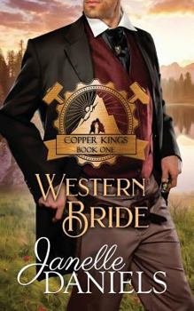 Western Bride - Book #1 of the Copper Kings