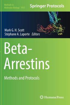 Hardcover Beta-Arrestins: Methods and Protocols Book