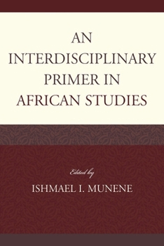 Paperback An Interdisciplinary Primer in African Studies Book