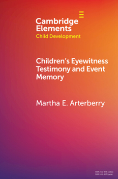 Paperback Children's Eyewitness Testimony and Event Memory Book