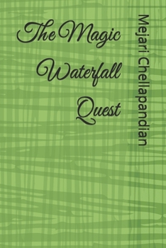 Paperback The Magic Waterfall Quest Book